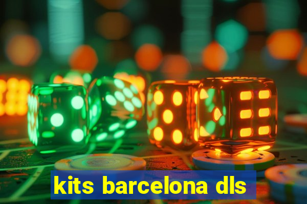 kits barcelona dls